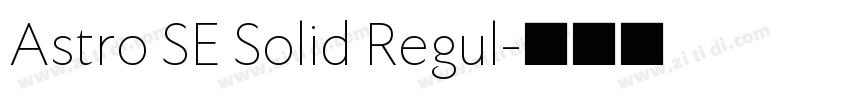 Astro SE Solid Regul字体转换